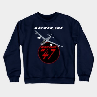 B-47 Stratojet Tee Shirt Crewneck Sweatshirt